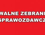 ZAPROSZENIE NA WALNE ZGROMADZENIE SPRAWOZDAWCZE CZŁONKÓW KOŁA